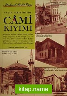 Yakın Tarihimizde Cami Kıyımı