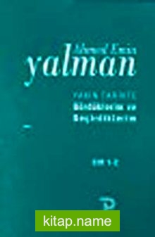 Yakın Tarihte Gördüklerim ve Geçirdiklerim 1-2 Cilt Tk 1888-1922,1922-1971