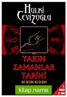 Yakın Zamanlar Tarihi