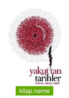 Yakut’tan Tarihler