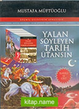 Yalan Söyleyen Tarih Utansın (12 Cilt takım)