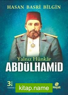 Yalnız Hünkar Abdülhamid