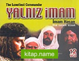 Yalnız İmam/İmam Hasan (12 Vcd)