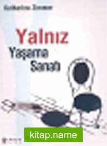 Yalnız Yaşama Sanatı