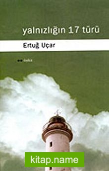 Yalnızlığın 17 Türü