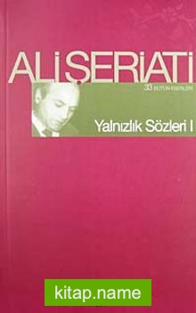 Yalnızlık Sözleri-I