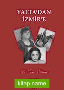 Yalta’dan İzmir’e