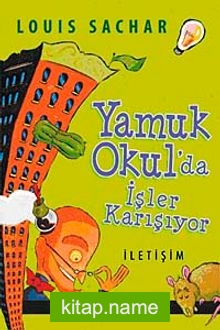 Yamuk Okul’da İşler Karışıyor