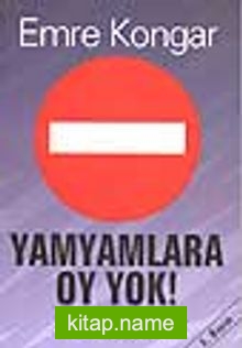 Yamyamlara Oy Yok!