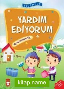 Yardım Ediyorum – Yardımseverlik