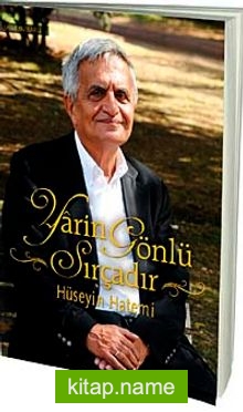 Yarin Gönlü Sırçadır