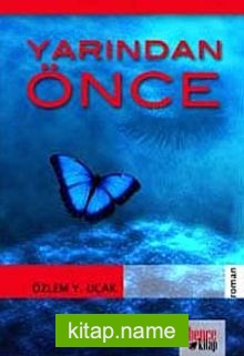 Yarından Önce