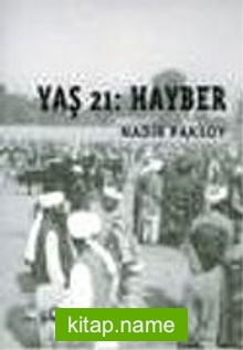 Yaş 21 Hayber