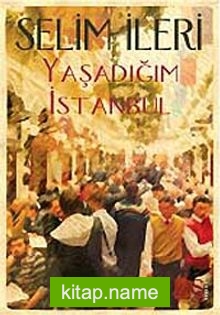 Yaşadığım İstanbul