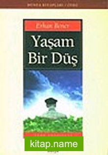 Yaşam Bir Düş