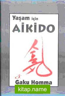 Yaşam İçin Aikido