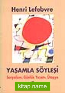 Yaşamla Söyleşi