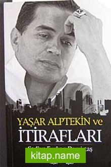 Yaşar Alptekin ve İtirafları