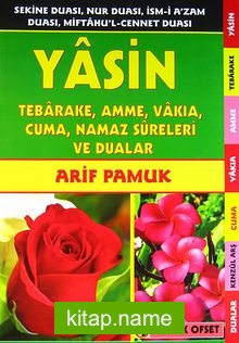 Yasin-Tebareke-Amme-Vakıa-Cuma-Namaz Sureleri ve Dualar (yas-032/p14(Rahle boy)