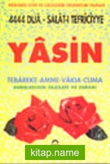 Yasin Tebareke-Amme-Vakıa-Cuma Surelerinin Fazileti ve Esrarı / Güllü Yasin