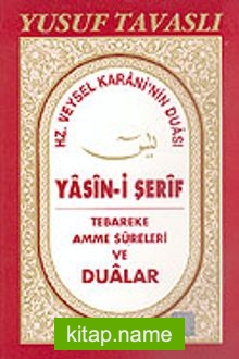 Yasin-i Şerif Tebareke Amme Sureleri ve Dualar (Kod: D40)