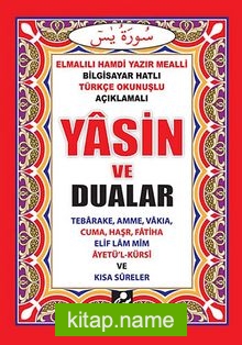 Yasin ve Dualar Bilgisayar Hatlı Türkçe Okunuşlu Açıklamalı (Cep Boy-MKO1)