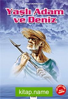 Yaşlı Adam ve Deniz/100 Temel Eser