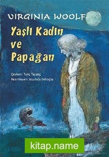 Yaşlı Kadın ve Papağan