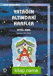 Yatağın Altındaki Harfler Kitap Masalları-2