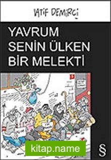 Yavrum Senin Ülken Bir Melekti