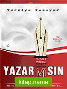 Yazar mısın/2005-2006 Yazarlık Yarışması