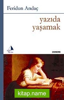 Yazıda Yaşamak