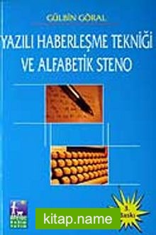 Yazılı Haberleşme Tekniği ve Alfabetik Steno