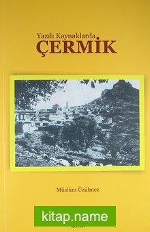 Yazılı Kaynaklarda Çermik