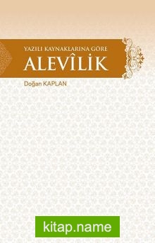 Yazılı Kaynaklarına Göre Alevilik