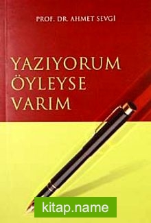 Yazıyorum Öyleyse Varım