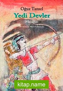 Yedi Devler – Masallar