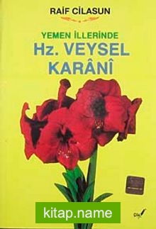 Yemen İllerinde Hz. Veysel Karani