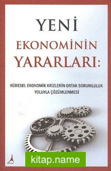 Yeni Ekonominin Yararları