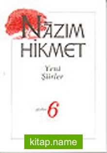 Yeni Şiirler (1951-1959) / Şiirler 6