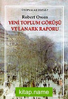 Yeni Toplum Görüşü ve Lanark Raporu