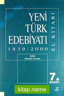 Yeni Türk Edebiyatı El Kitabı 1839-2000