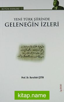 Yeni Türk Şiirinde Geleneğin İzleri