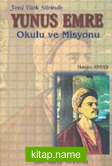 Yeni Türk Şiirinde Yunus Emre Okulu ve Misyonu