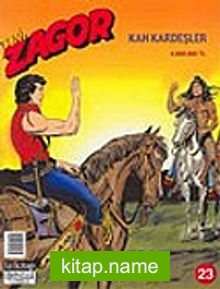 Yeni Zagor – 23 / Kan Kardeşler