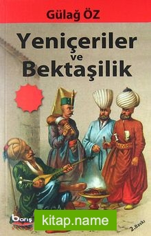 Yeniçeriler ve Bektaşilik