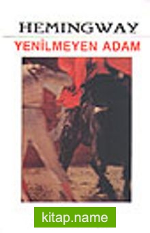 Yenilmeyen Adam