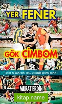 Yer Fener Gök Cimbom