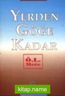 Yerden Göğe Kadar