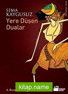 Yere Düşen Dualar